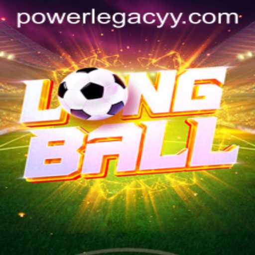 Introducing LongBall: The Thrilling New Game Capturing the Spirit of POWERLEGACY